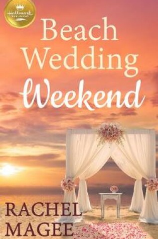 Cover of Beach Wedding Weekend