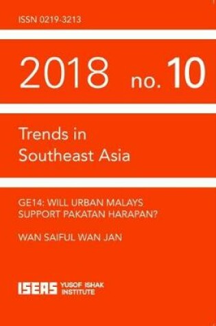 Cover of GE14: Will Urban Malays Support Pakatan Harapan?