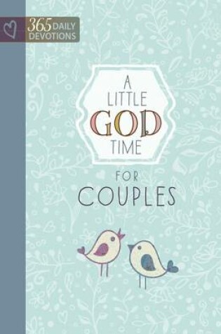 Cover of Little God Time for Couples, A: 365 Daily Devotions