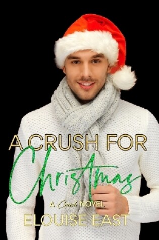 Cover of A Crush for Christmas