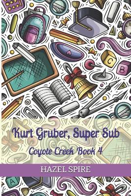 Book cover for Kurt Gruber, Super Sub