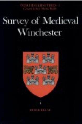 Cover of A Survey of Medieval Winchester