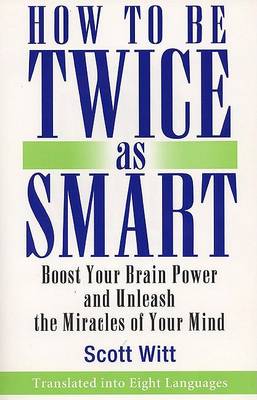 Book cover for How to be Twice as Smart