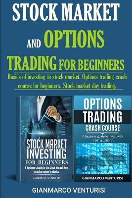 Book cover for Stock Market and Options Trading for Beginners
