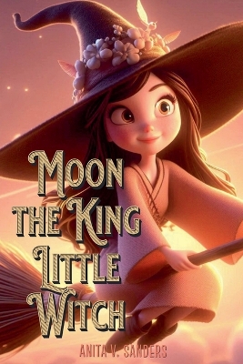 Cover of Moon the King Little Witch