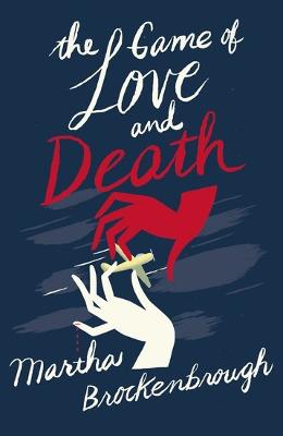 Book cover for The Game of Love and Death