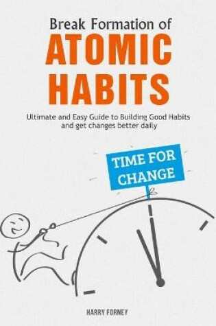 Cover of Break Formation of Atomic Habits