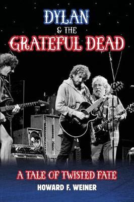 Book cover for Dylan & the Grateful Dead