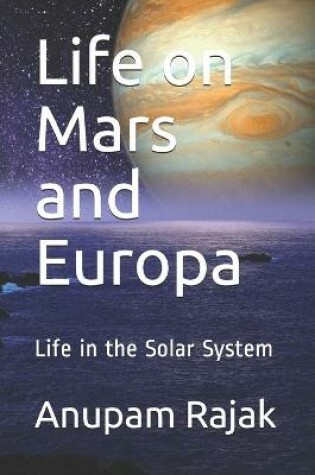 Cover of Life on Mars and Europa