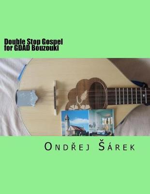 Book cover for Double Stop Gospel for GDAD Bouzouki