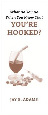 Book cover for What Do You Do When You Know That You're Hooked?, (100 Pack)