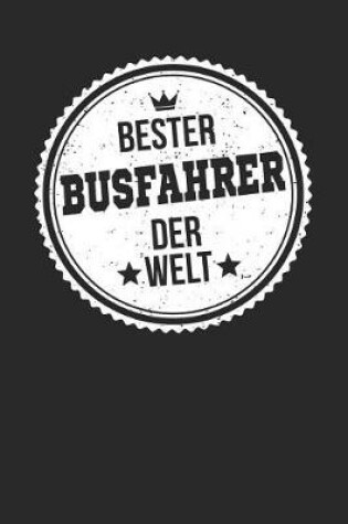 Cover of Bester Busfahrer Der Welt