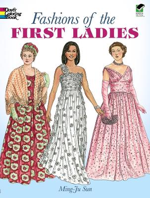 Cover of Fashions of the First Ladies