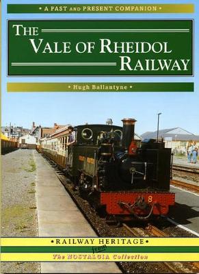 Cover of The Vale of Rheidol Railway