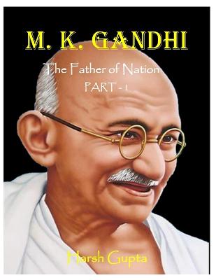 Book cover for M. K. Gandhi