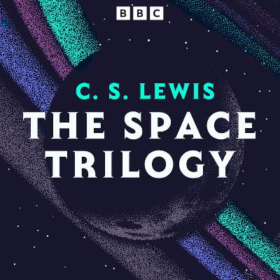 Book cover for C. S. Lewis: The Space Trilogy