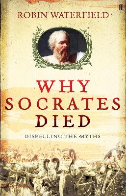 Book cover for Why Socrates Died