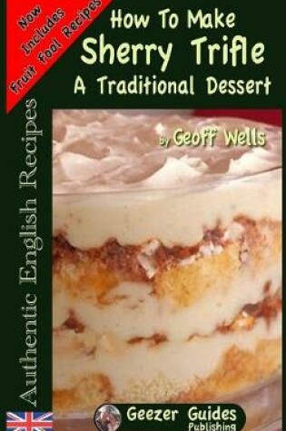 Cover of How To Make Sherry Trifle