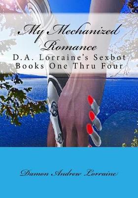 Book cover for My Mechanized Romance