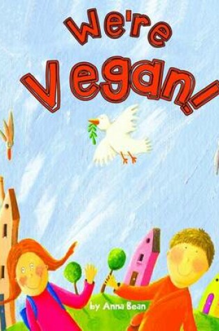 Cover of We're Vegan!