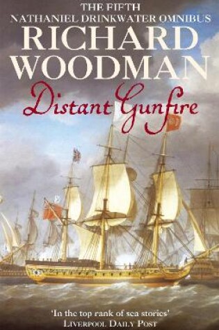 Cover of Distant Gunfire: Nathaniel Drinkwater Omnibus 5