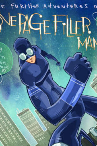 Cover of Further Adventures Of One-Page Filler Man