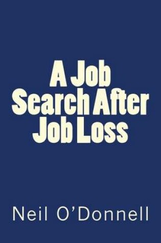 Cover of A Job Search After Job Loss