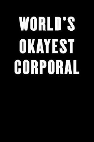 Cover of World's Okayest Corporal