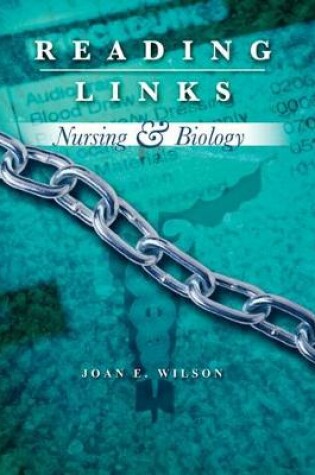 Cover of Reading Links: Nursing & Biology