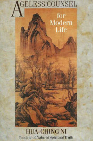 Cover of Ageless Counsel for Modern Life