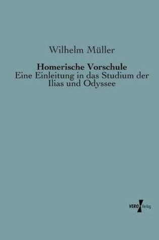 Cover of Homerische Vorschule