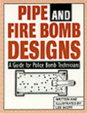 Book cover for Pipe and Fire Bomb Designs