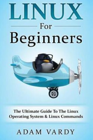 Cover of Linux For Beginners