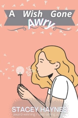 Cover of A Wish Gone Awry