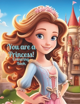 Book cover for You Are A Princess