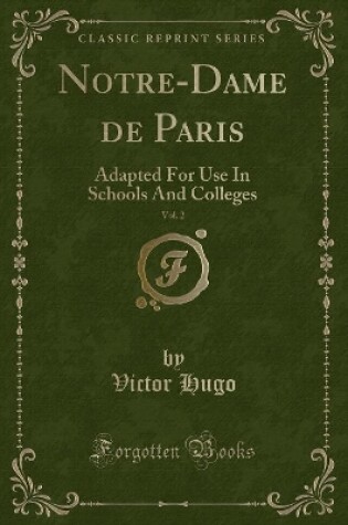 Cover of Notre-Dame de Paris, Vol. 2