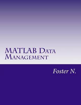 Book cover for MATLAB Data Management