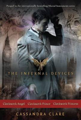 Book cover for The Infernal Devices