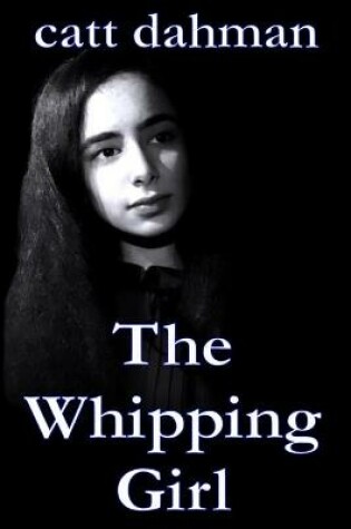 Cover of The Whipping Girl