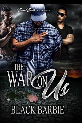 Book cover for The War On Us