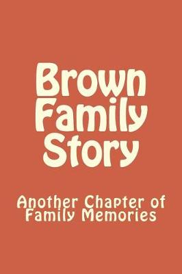 Book cover for Brown Family Story