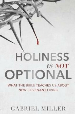 Cover of Holiness Is Not Optional