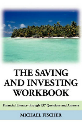 Cover of The Saving and Investing Workbook