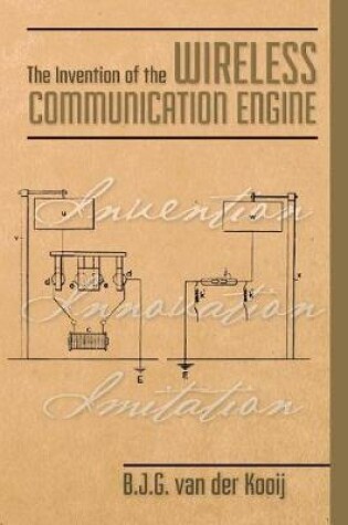Cover of The Invention of the Wireless Communication Engine