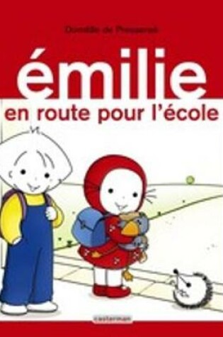 Cover of En route pour l'ecole