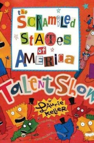 Cover of The Scrambled States of America Talent Show