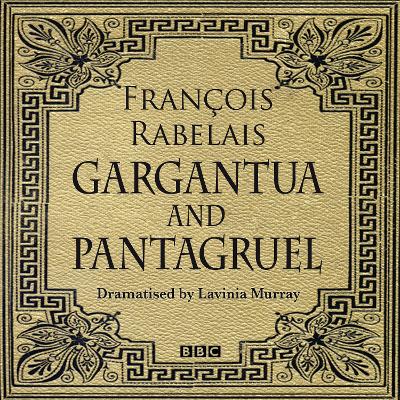 Book cover for Gargantua & Pantagruel (Classic Serial)