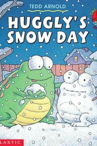 Cover of Huggly's Snow Day