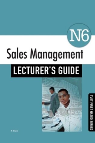 Cover of Sales Management N6 Lecturer's Guide