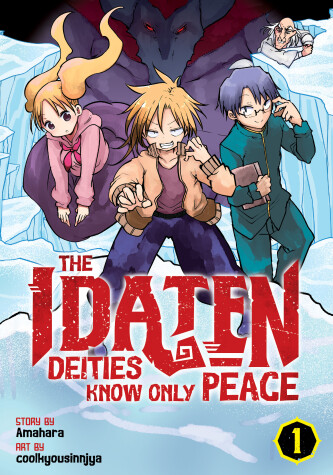 Book cover for The Idaten Deities Know Only Peace Vol. 1